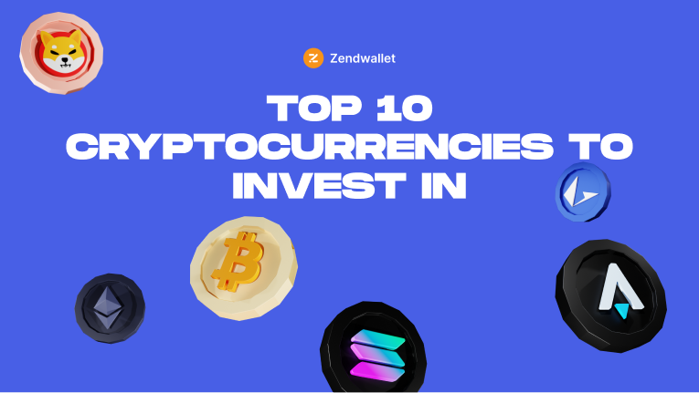 Top 10 cryptocurrencies to invest in