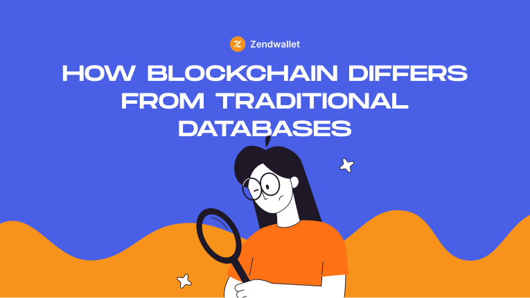 Blockchain Differs fromTraditionalDatabases