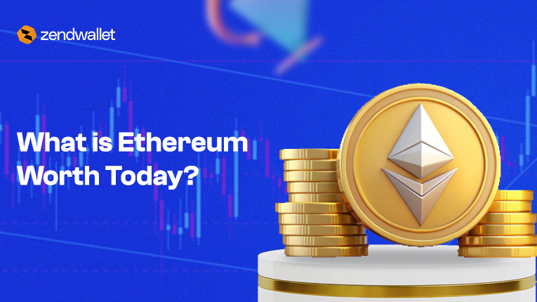 Ethereum Worth