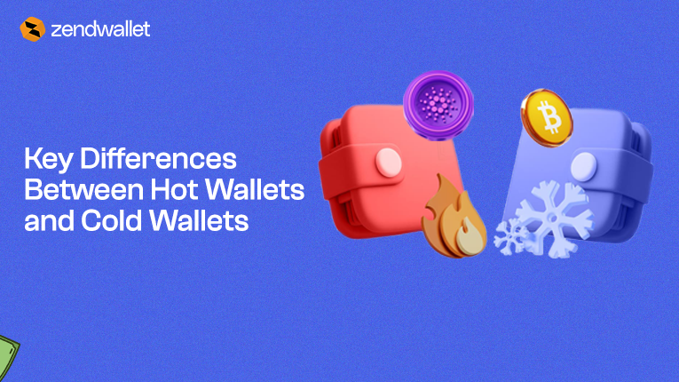  Hot Wallet vs. Cold Wallet