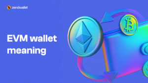 What is an EVM wallet? How to Get an EVM Wallet Address