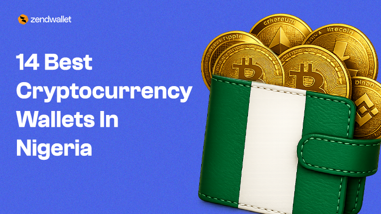14 Best Cryptocurrency Wallets In Nigeria (2026)