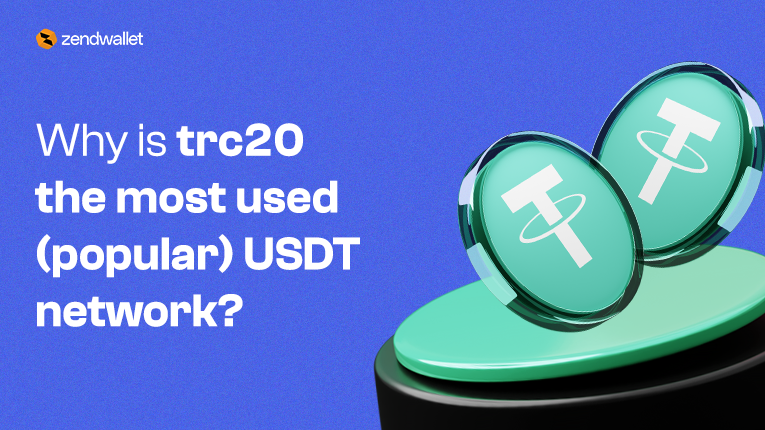 Why is trc20 the most used(popular) USDT network